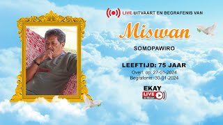 🔴 LIVE │ UITVAART amp BEGRAFENIS VAN SOMOPAWIRO MISWAN [upl. by Ramoj]