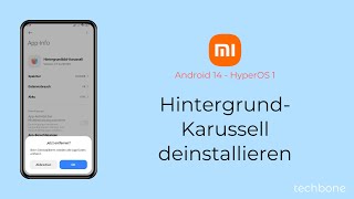 HintergrundKarussell deinstallieren  Xiaomi Android 14  HyperOS 1 [upl. by Schell282]