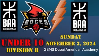 BAA Youth Div B 10U vs BAA  GEMS Dubai American Academy  Sunday November 3 2024 [upl. by Cleaves]