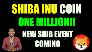 SHIBA INU hit 1Million  New SHIB video tease [upl. by Shaver]