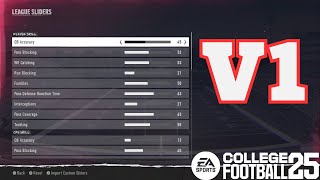 Realistic Dynasty Sliders V1  NCAA Football 25 [upl. by Yeldua]