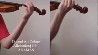 ADAMAS  Sword Art Online Alicization OP Violin Cover [upl. by Llemmart]