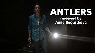 Antlers reviewed by Anna Bogutskaya [upl. by Bogosian]