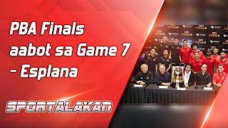 PBA Finals aabot sa Game 7  Esplana  SPORTALAKAN QUICKIE [upl. by Arnulfo]