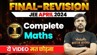 Complete MATHS in 1 Shot  Final Revision JEE Main 2024 April Attempt  Harsh Sir VedantuMath [upl. by Seraphine]