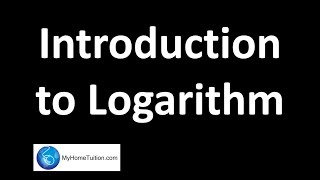 Introduction to Logarithm  Additional Mathematics [upl. by Hertzog649]