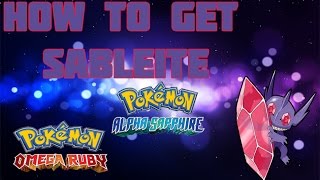 How to get Mega Sableye in ORAS  Mega Stone Location Guide [upl. by Drucie]