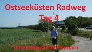 Ostseeküsten Radweg Tag 4 Umrundung der Insel Fehmarn [upl. by Ever970]