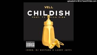 Vell Feat Ty Dolla ign  Childish Acapella Clean  98 BPM [upl. by Jemine]