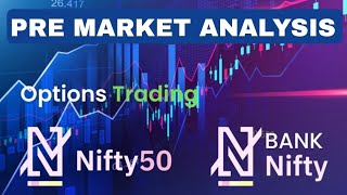 Today Pre Market Analysis Bank Nifty Option Trading  Trading in Kannada [upl. by Ihcelek865]