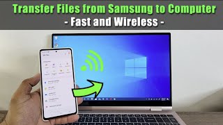 All Samsung Galaxy Phones How To Wirelessly Transfer Files Photos Videos to Windows 11 or 10 PC [upl. by Ban]