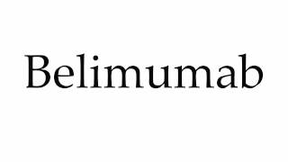 How to Pronounce Belimumab [upl. by Nadaba]