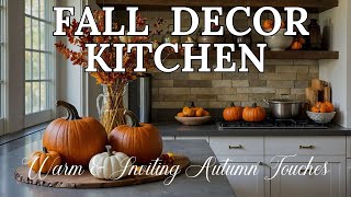 Cozy Fall Decor Ideas for a Modern Kitchen  Warm amp Inviting Autumn Touches [upl. by Artamas450]