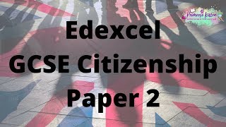 The Whole of Edexcel GCSE Citizenship Paper 2 [upl. by O'Conner]