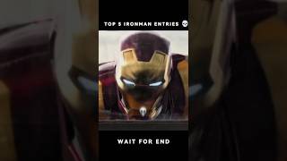 Top 5 Ironman Entries 💀 Wait For End  shorts viral ironman marvel [upl. by Domph]