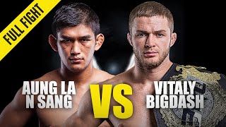 Aung La N Sang vs Vitaly Bigdash 1  ONE Championship Full Fight [upl. by Htelimay]