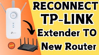 How to reconnect Tplink WiFi extender to new wifi router  ChangedReplaced old router [upl. by Olracnaig886]