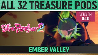 Slime Rancher 2  All 32 Treasure Pods  Ember Valley 040 [upl. by Armanda861]