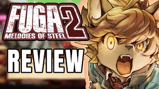 Fuga Melodies of Steel 2 Review  The Final Verdict [upl. by Leahcar]