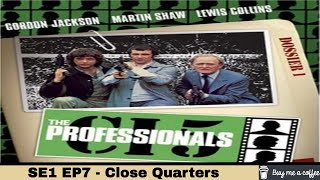 The Professionals 1977 SE1 EP7  Close Quarters [upl. by Tallie]