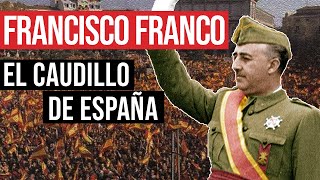 Francisco Franco Generalísimo y Caudillo de España [upl. by Benedicta]