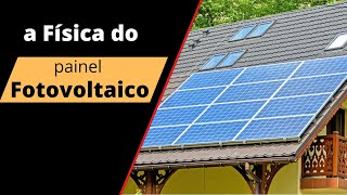 Como a energia solar é transformada em energia elétrica em um painel fotovoltaico [upl. by Yrgoerg]