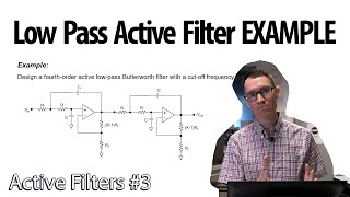 Active LowPass Filter Example Problem 3  Active Filters [upl. by Edyaj]