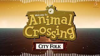 6 pm Animal Crossing City Folk Animal Crossing City Folk OST Extended [upl. by Odine87]