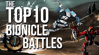 The Top 10 BIONICLE Battles [upl. by Itsuj]