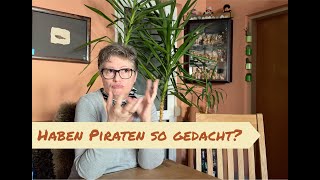 Was wisst ihr eigentlich über PIRATEN [upl. by Akeirahs727]