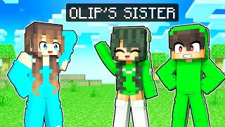 I Met OLIPs Sister In Minecraft [upl. by Nanette]