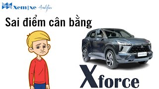 Mitsubishi Xforce Sai điểm cân bằng Đẹp thôi chưa đủ [upl. by Enenaej]