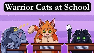 If Warrior Cats were in School [upl. by Leigha]