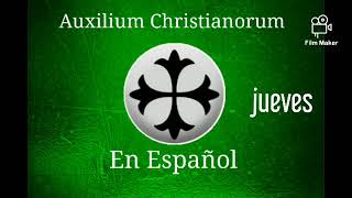 5 Auxilium Christianorum En Español  jueves [upl. by Trix]