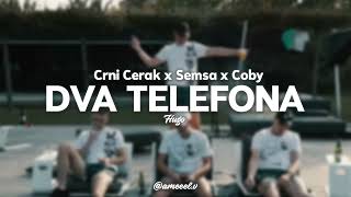 Crni Cerak x Semsa Suljakovic x Coby  Dva Telefona Hugo Remix [upl. by Homerus]