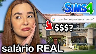 Construindo Casas para PROFISSÕES usando o SALÁRIO da VIDA REAL Professor  The Sims 4 [upl. by Arahas]