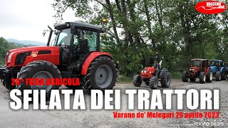 SFILATA DEI TRATTORI 24 FIERA AGRICOLA VARANO [upl. by Arahsit]