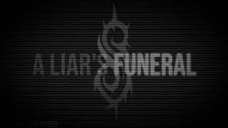 Slipknot  A Liars Funeral Legendado PT BR [upl. by Anos545]