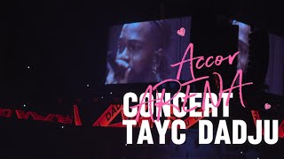 Dadju amp Tayc  Concert Arena Paris La Defense [upl. by Hortense]