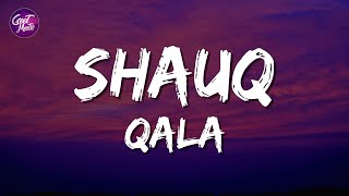 Shauq Lyrics  Qala  Swanand Shahid Sireesha [upl. by Alexandrina]