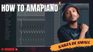 How to make amapiano like kabza de small free flp [upl. by Enrique]