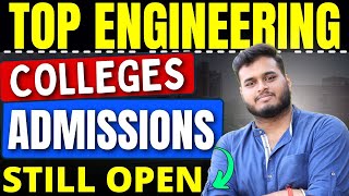 No Colleges Alloted  Admission Still Open in These Engineering Colleges  Best Options [upl. by Rona]