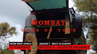 Tour nach Westafrika  Salon de Provence  S7E06 [upl. by Tigges891]