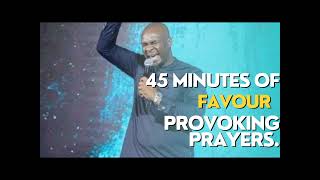 45 MINUTES OF FAVOUR PROVOKING PRAYER WITH APOSTLE JOSHUA SELMAN prayer apostlejoshuaselman fyp [upl. by Adyeren]