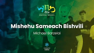 Mishehu Sameach Bishvili  Michael Barzelai  מישהו שמח בשבילי  מיכאל ברזלי [upl. by Eico]