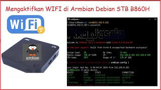 WORK 100  Cara Mengaktifkan Wifi  Enable Wifi  Di Armbian Debian Server STB B860H [upl. by Checani]