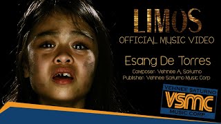 Esang De Torres  Limos Official Music Video [upl. by Perri]