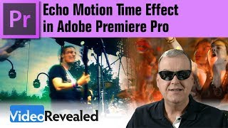 Echo Motion Time Effect in Adobe Premiere Pro [upl. by Renny786]