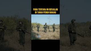 PARA TENTARA INI PANIK MENGINJAK RANJAU alurceritaflim film [upl. by Vincenta213]