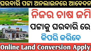 Odisha Land Conversion Online Apply 2022  Gharabari Patta Online  odisha land conversion online [upl. by Arahsit]